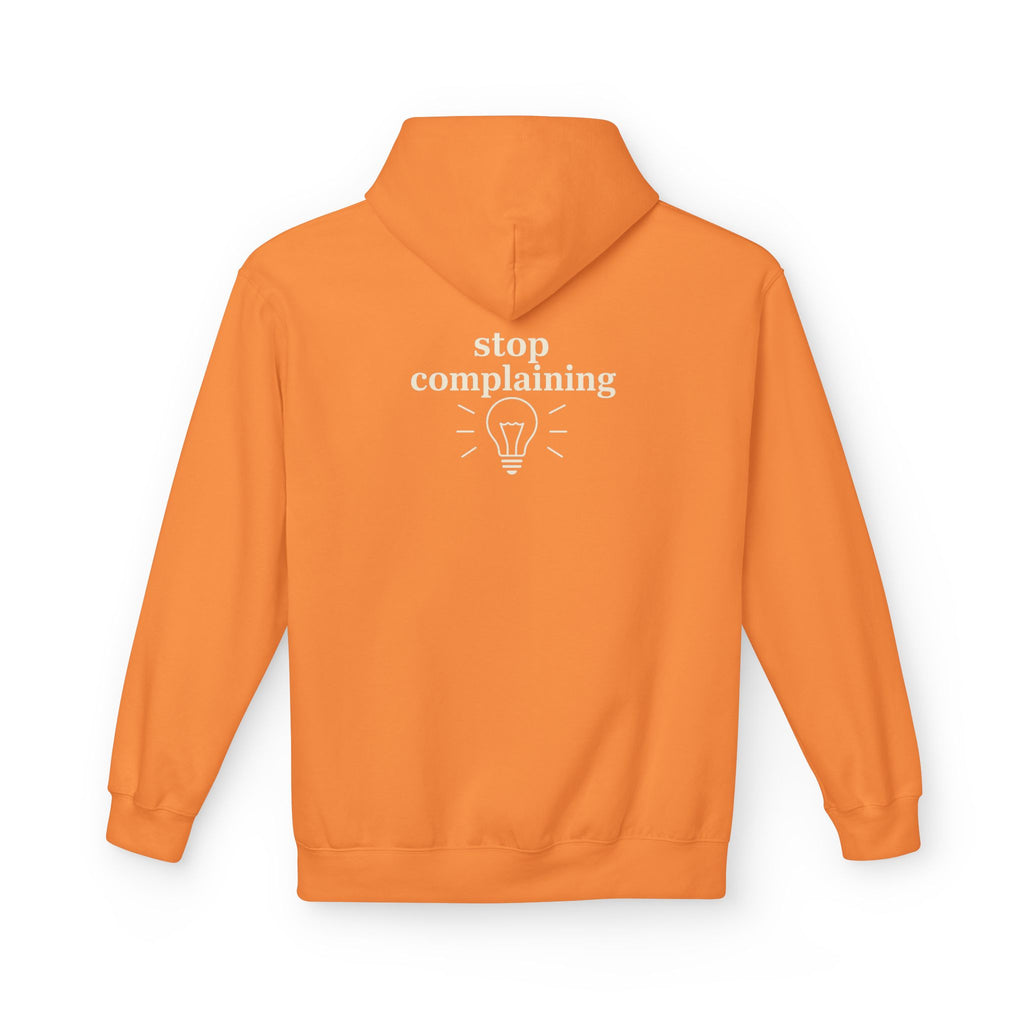 "stop complaining" Hoodie- M.💡.S.H. Limited